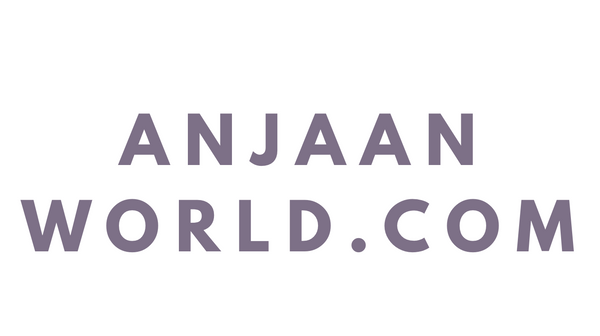 ANJAAN
